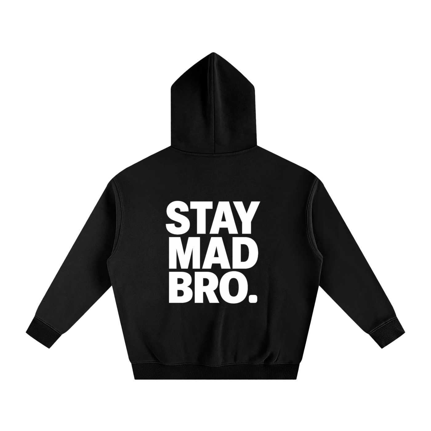 Stay Mad Bro.